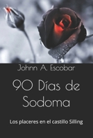 90 Días de Sodoma: Los placeres en el castillo Silling (Spanish Edition) B0DS9MHK3B Book Cover