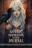 Gothic Inspiration Coloring Journal 0648215687 Book Cover