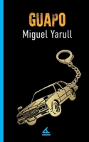 Guapo 1623752213 Book Cover