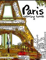 Paris Coloring Book: Stress Relieving Patterns 1534897860 Book Cover