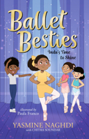 Ballet Besties: Indu's Time to Shine 1536247421 Book Cover