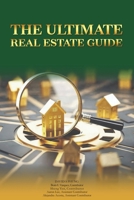 The Ultimate Real Estate Guide B0FP3Y7P91 Book Cover