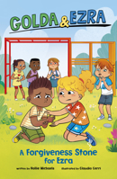 A Forgiveness Stone for Ezra (Golda & Ezra) 0756586542 Book Cover