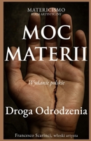 MOC MATERII: Droga Odrodzenia B0FVRZZ69Z Book Cover