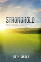 Stronghold Journal Your Journey: Boldly She Breaks Free 1530286298 Book Cover
