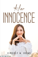 Her Innocence 1837619891 Book Cover