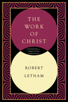 The Work of Christ (Contours of Christian Theology) 0830815325 Book Cover