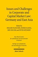 Issues and Challenges in Corporate and Capital Market Law: Germany and East Asia 3161562097 Book Cover