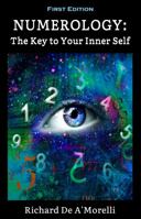 NUMEROLOGY: The Key to Your Inner Self 1643990160 Book Cover
