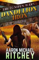 Dandelion Iron 1072209373 Book Cover