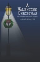 A Valentine Christmas: an Annabelle Valentine mystery B09K1TY6GW Book Cover