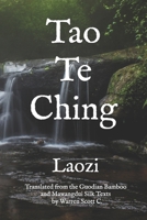 Tao Te Ching: Translated by Warren Scott C. B0FGWJHPVD Book Cover