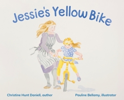 Jessie's Yellow Bike 1662906617 Book Cover