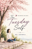 The Tuesday Self 8169332079 Book Cover