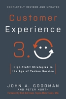 Customer Experience 3.0: High-Profit Strategies in the Age of Techno Service 081443388X Book Cover