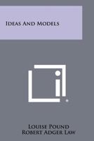 Ideas And Models 1258433087 Book Cover