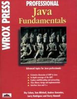 Professional Java Fundamentals 1861000383 Book Cover