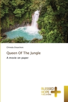 Queen Of The Jungle: A movie on paper 6137972259 Book Cover