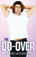 The Do-Over (Liberty Heights U #1) HARDCOVER 199141613X Book Cover