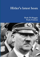 Hitler's latest hoax 0244850909 Book Cover