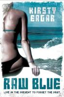 Raw Blue 1846471559 Book Cover