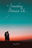 Something Between Us 1918132410 Book Cover