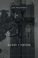 Glosy / Voices: Bilingual edition 1914337352 Book Cover