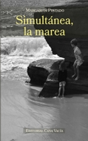 Simultánea, la marea B09X4G433Y Book Cover