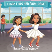 Clara Finds Her Abun-dance B0DPLNJ1WG Book Cover
