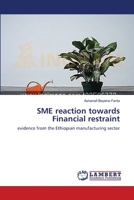 SME reaction towards Financial restraint 365917436X Book Cover