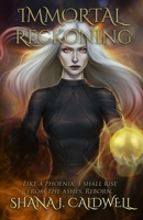 Immortal Reckoning B095F2ZZ4C Book Cover