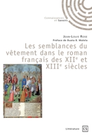 Les semblances du vêtement dans le roman français des XIIe et XIIIe siècles (French Edition) 2342356757 Book Cover