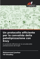 Un protocollo efficiente per la convalida della patotipizzazione con Enzy 6204002104 Book Cover