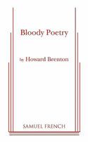 Bloody Poetry (Modern Plays) 0413583503 Book Cover