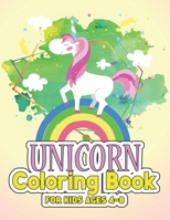 Unicorn Coloring Book for Kids Ages 4-8: Cool Gifts Idea for Mom Dad in Childrens Birthday 1695536916 Book Cover