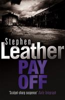 Pay Off (Stephen Leather Thrillers) 0340938404 Book Cover