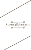 Accomplishment Journal B0849YPDLW Book Cover