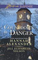 Countdown to Danger 037344642X Book Cover