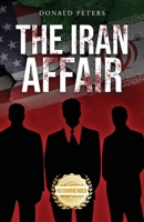 The Iran Affair 1958176958 Book Cover