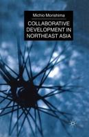 Collaborative Development in Northeast Asia 1349411523 Book Cover