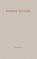 Residue Reviews, Volume 27 1461584515 Book Cover