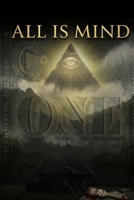 ALL IS MIND B0GY55ZWVK Book Cover