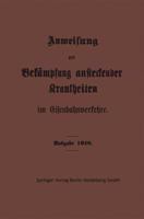 Anweisung Zur Bekampfung Ansteckender Krankheiten Im Eisenbahnverkehre 3662245434 Book Cover