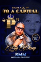 From a Lil "P" to a Capital "P": A Real Pomona Love Story 1956665706 Book Cover