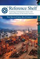 Reference Shelf: The South China Sea Conflict: 0 1682178641 Book Cover