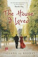The House I Loved 1250012880 Book Cover