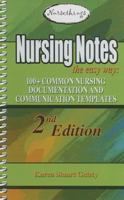 Nursing Notes the Easy Way: 100+ Common Nursing Documentation and Communication Templates 0975999869 Book Cover