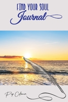 Find Your Soul Journal 1922532339 Book Cover