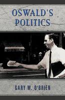 Oswald's Politics 1426920504 Book Cover