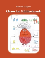 Chaos im Kühlschrank 373471494X Book Cover